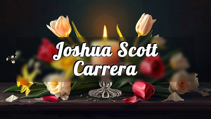 Joshua Scott Carrera