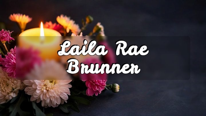 Laila Rae Brunner