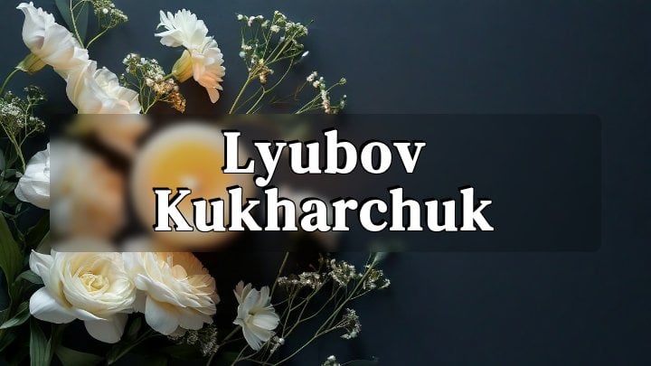 Lyubov Kukharchuk
